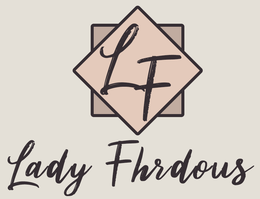 Lady Fhrdous Beauty and Lifestyle Made Simple and Easy